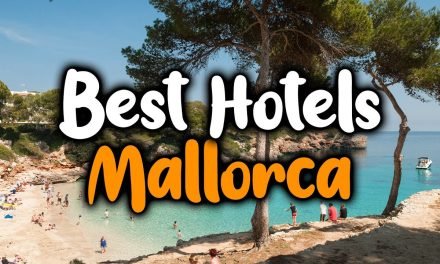 Los mejores hoteles de Mallorca: descubre el lugar perfecto para tus vacaciones