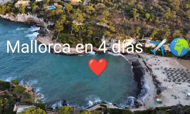¡Disfruta de Mallorca en 4 Días! Descubre lo Mejor Que Ver en Mallorca