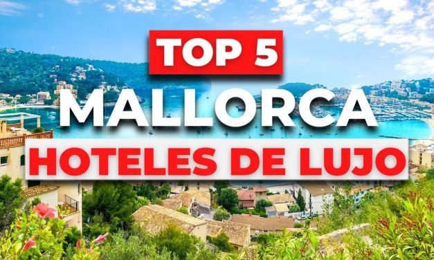 Descubre los Mejores Hoteles en Mallorca Centro: Alojamiento Ideal para tu Próximo Viaje