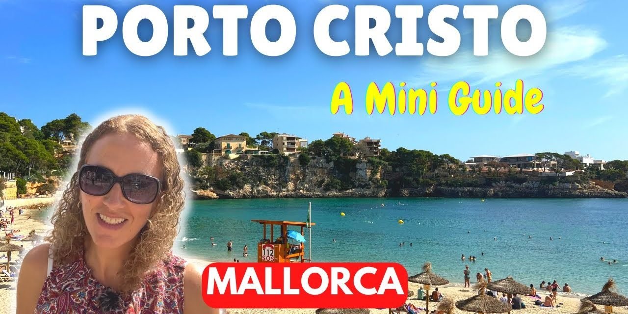 Descubre la maravillosa belleza de Porto Cristo en Mallorca: Guía completa de viaje